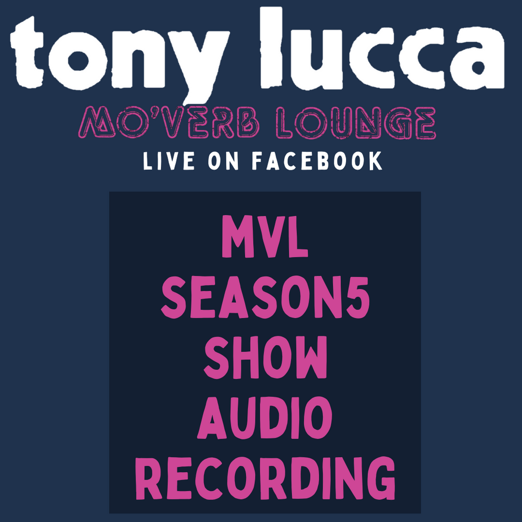 Mo'Verb Lounge Season 5 Show Audio Recording